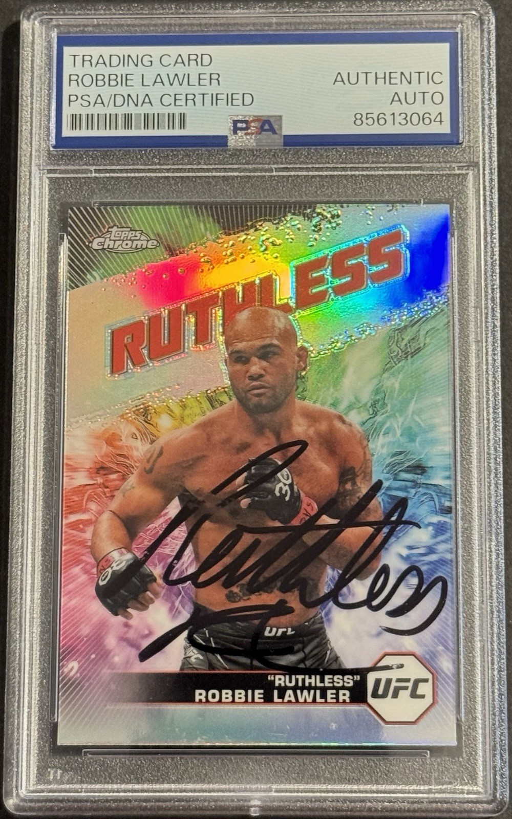 Ruthless Robbie Lawler Signed 2024 Topps Chrome AKA UFC Card PSA/DNA Slabbed