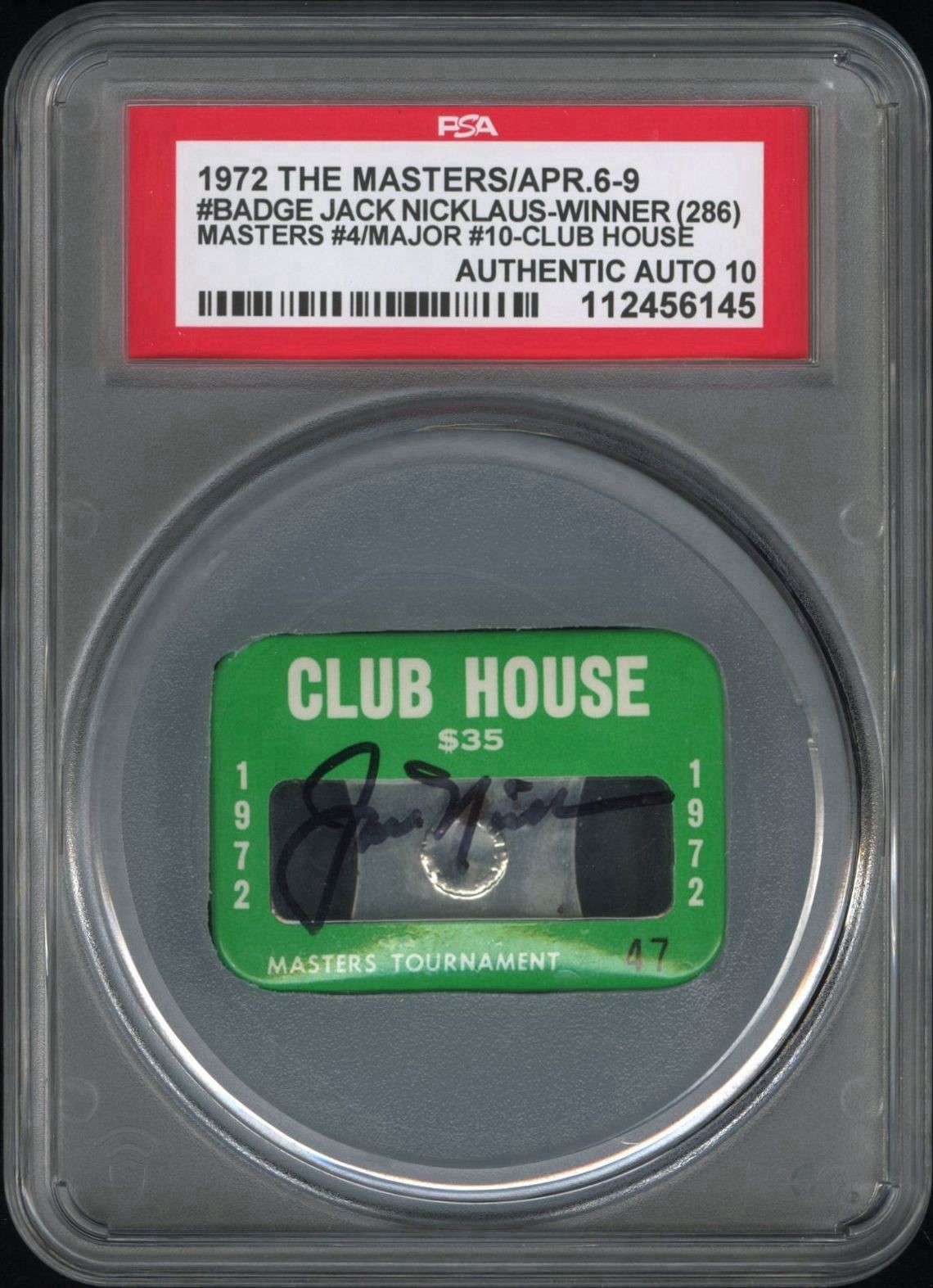 Jack Nicklaus Signed 1972 Masters Champion Major #10 Badge PSA GEM MINT 10 AUTO