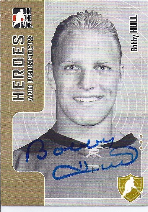 Bobby HULL Signed 2006 Heroes and Prospects Card