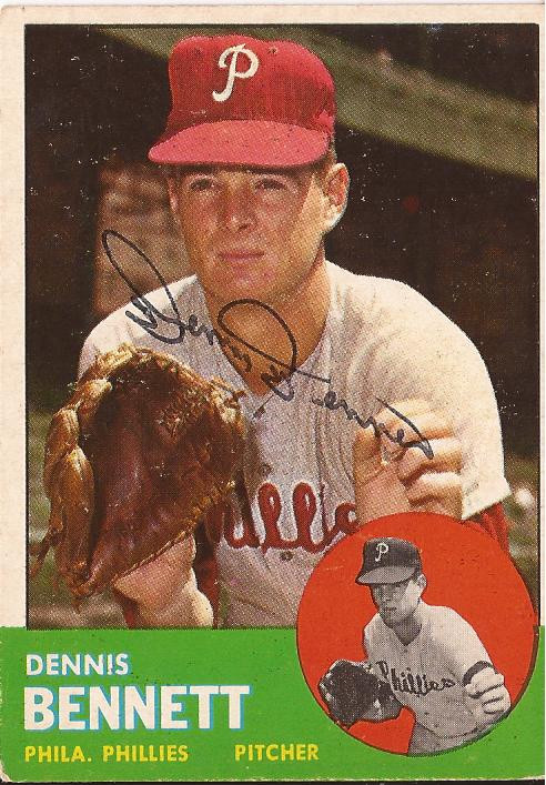 DENNIS BENNETT PHILADELPHIA PHILLIES SIGNED 1963 TOPPS CARD #56 DECEASED W/COA