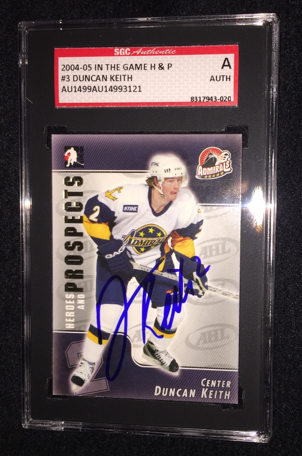 DUNCAN KEITH SIGNED 2004-05 HEROES AND PROSPECTS CARD #3 SGC AUTHENTICATED