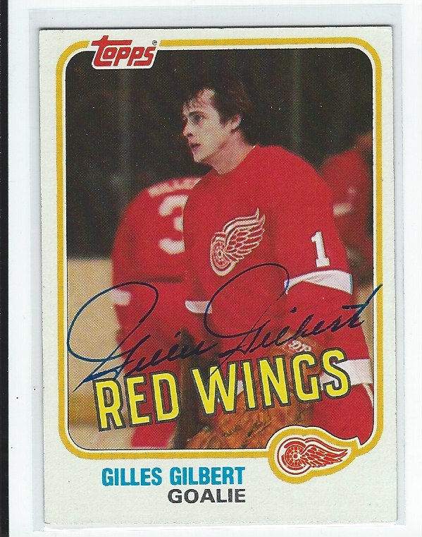 Gilles Gilbert Signed 1981/82 Topps Card #88