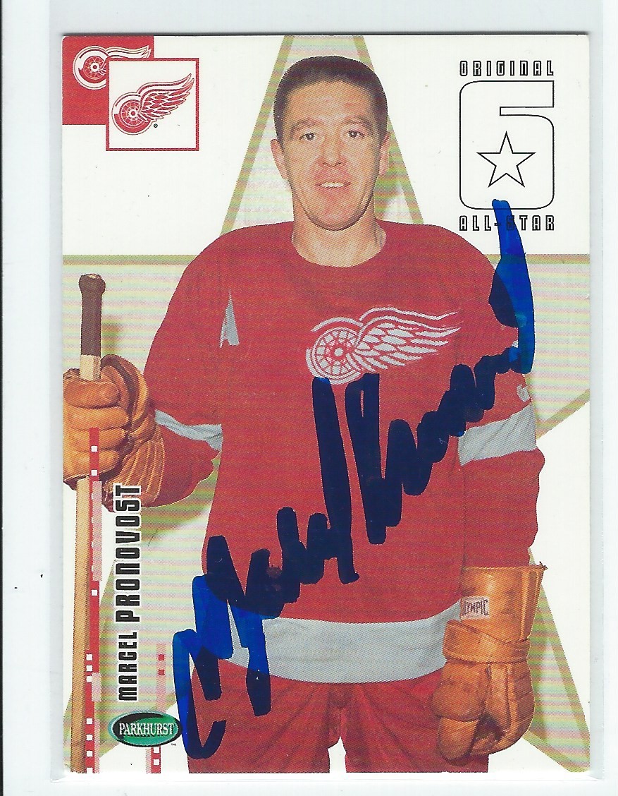Marcel Pronovost Signed 2003/04 Parkhurst Original 6 Card #65 Deceased 2015