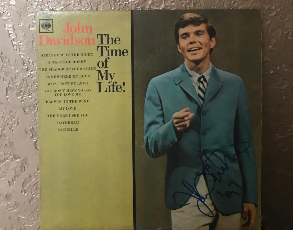 JOHN  DAVIDSON  THE TIME OF MY LIFE!  SIGNED 1997  VINYL RECORD ALBUM W/COA