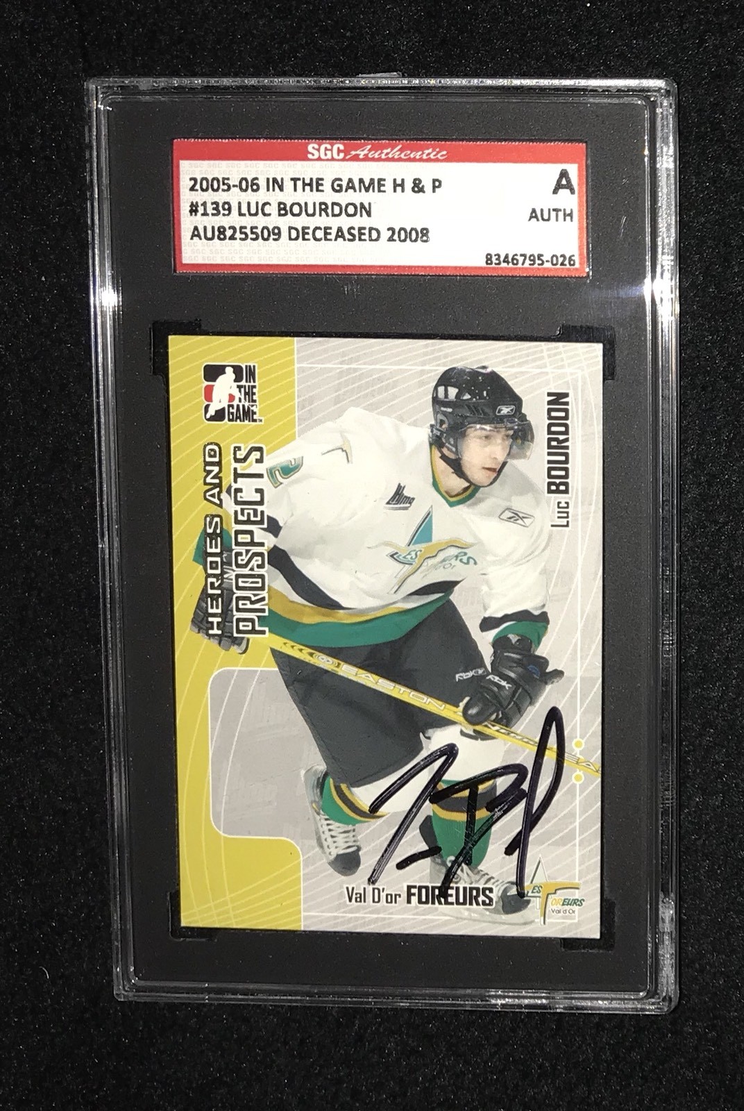 LUC BOURDON SIGNED 2005-06 HEROES AND PROSPECTS CARD SGC AUTHENTICATED AU825509