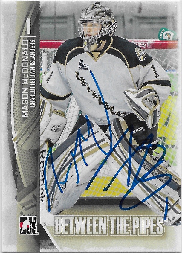 Mason McDonald Antoine Bibeau Signed 2013-14 Between The Pipes Error Card #63