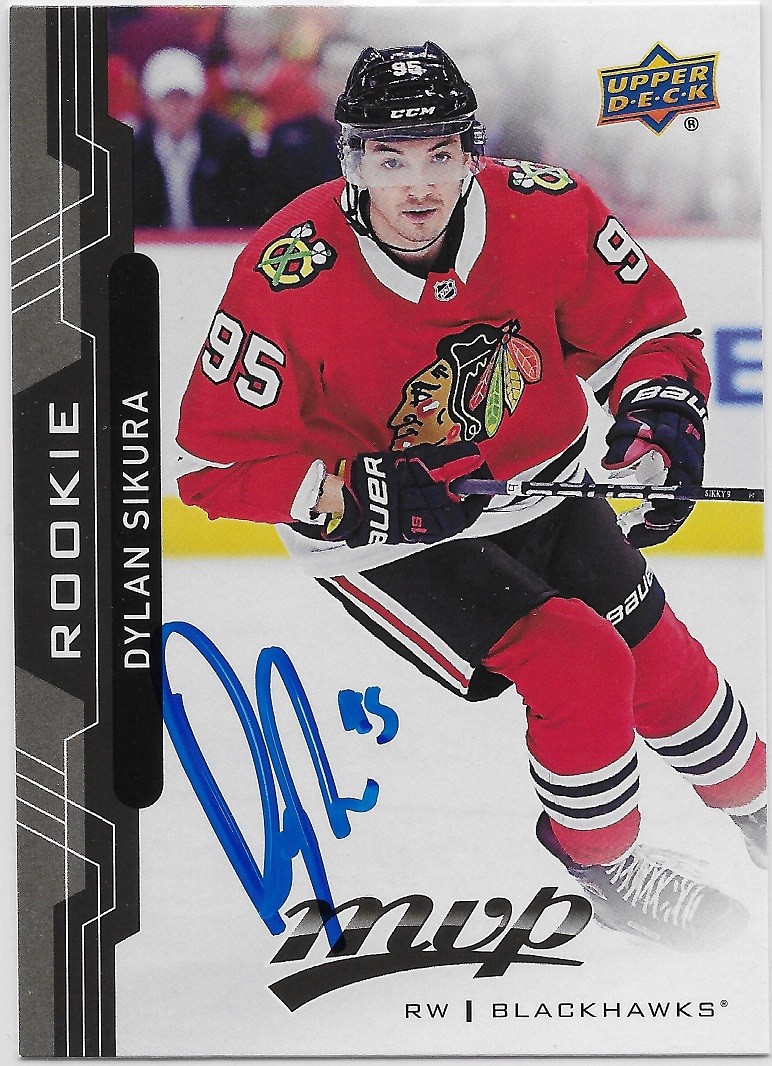 Dylan Sikura Signed 2017-18 MVP Card #228 Chicago Blackhawks