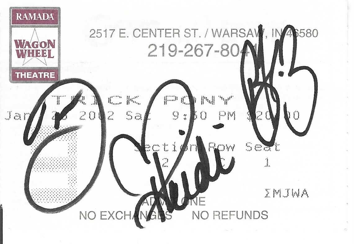Trick Pony Signed Wagon Wheel Theater Concer Ticket Stub Signed By All 3 Members