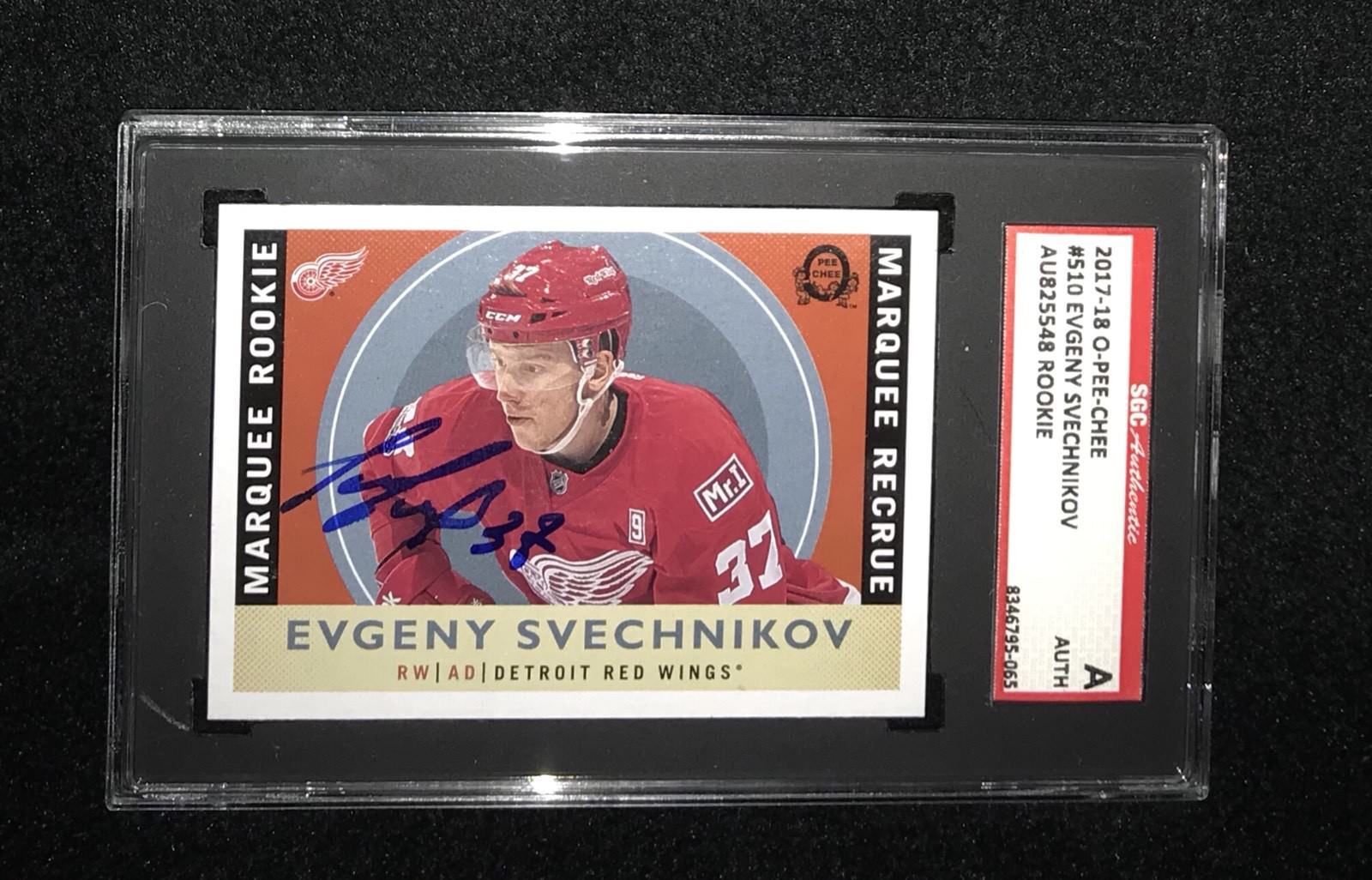 EVGENY SVECHNIKOV SIGNED 2017/18 O-PEE-CHEE ROOKIE CARD #510 SGC AU825548
