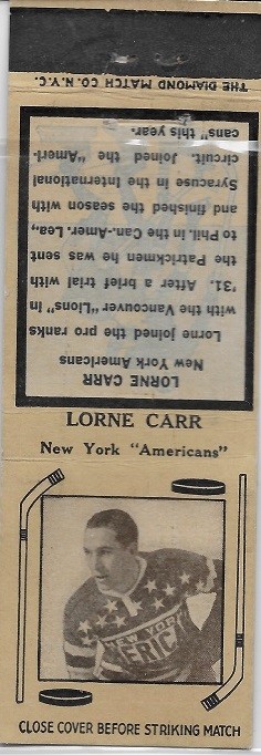 Lorne Carr 1935-36 Diamond Matchbook New York Americans