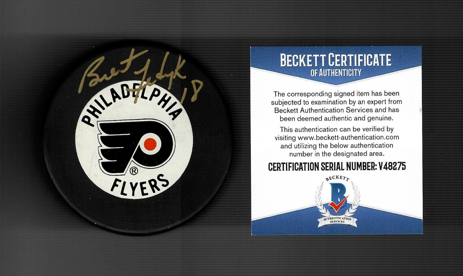 Brent Fedyk Signed Philadelphia Flyers Trench Puck Beckett COA