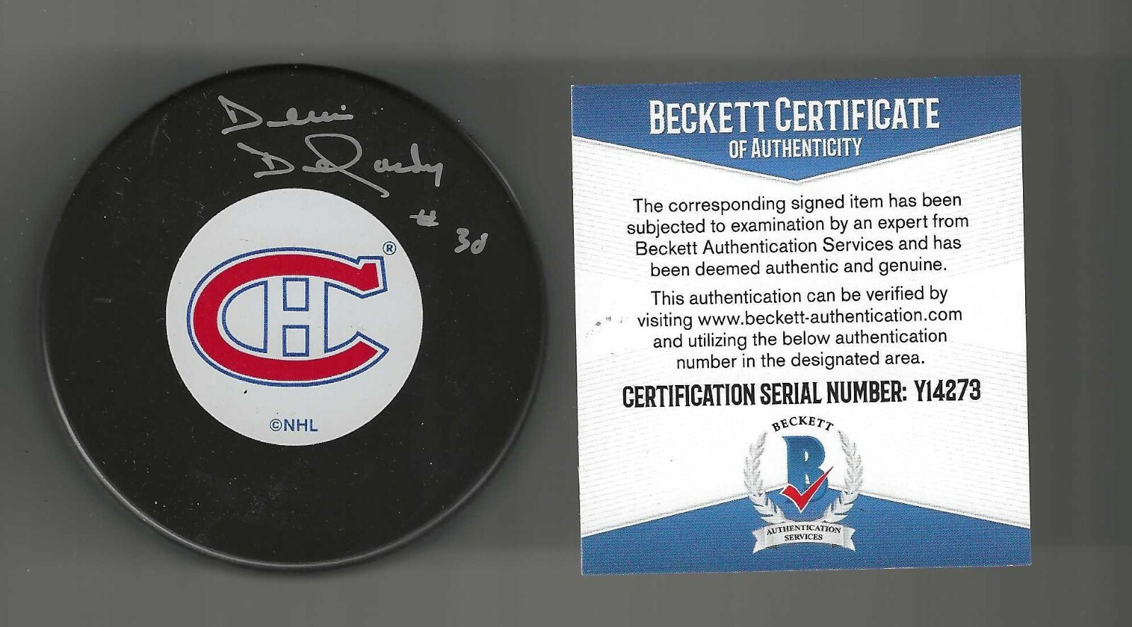 Denis DeJordy Signed Montreal Canadiens Puck Beckett COA