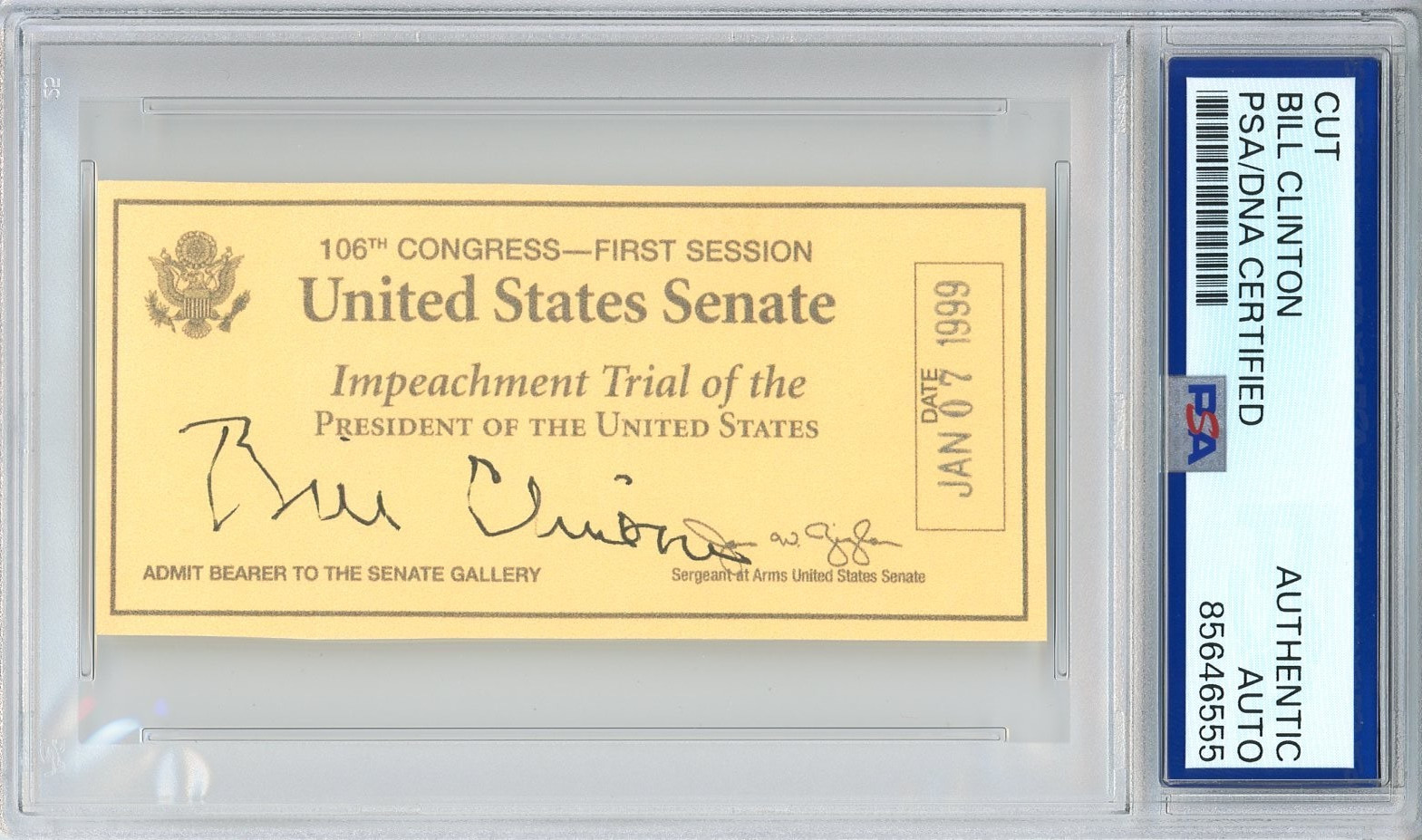 President Bill Clinton SIGNED US Senate Impeachment Trial Ticket Cut PSA DNA COA