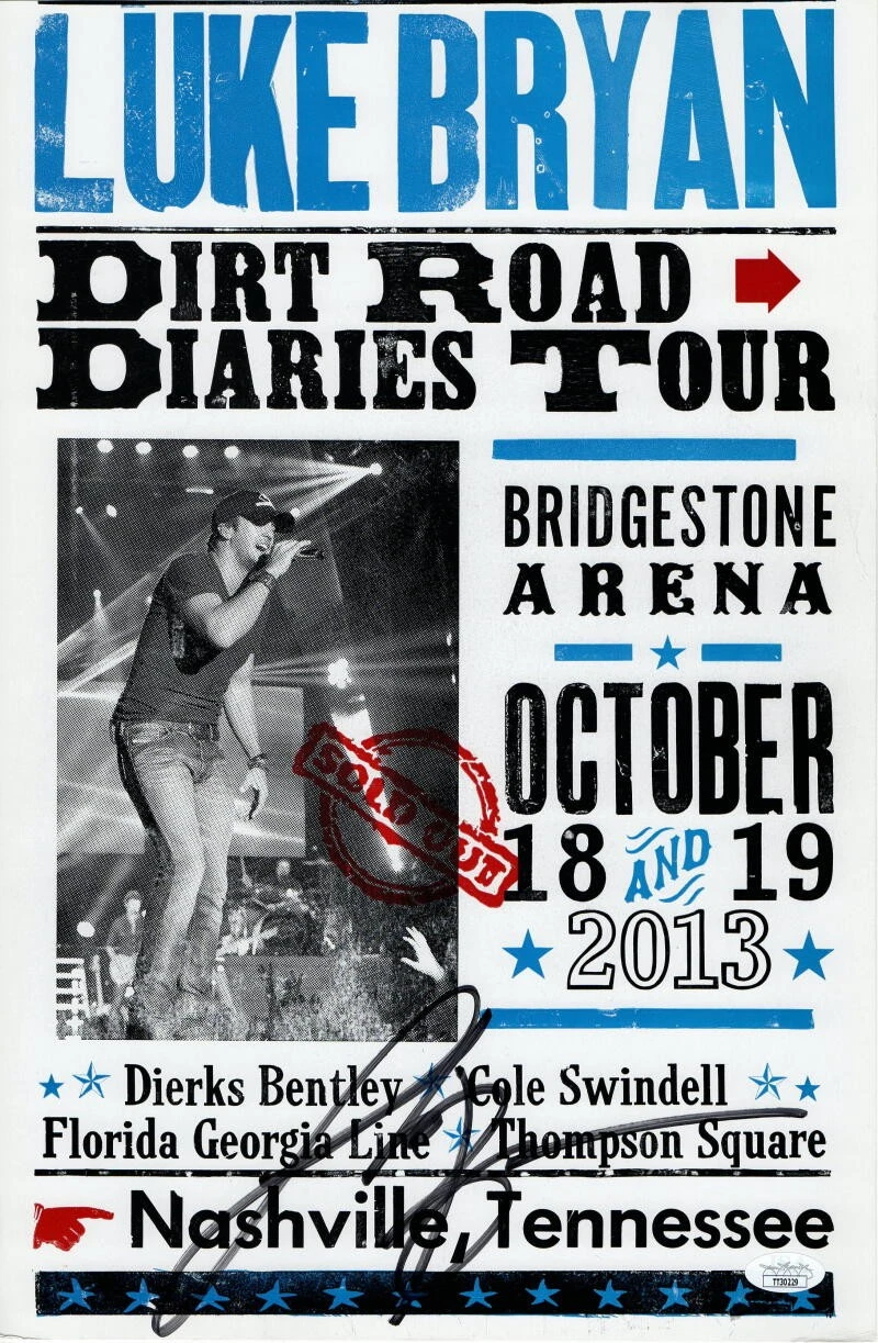 LUKE BRYAN SIGNED AUTOGRAPH 2013 DIRT ROAD DIARIES CONCERT TOUR POSTER w/ JSA
