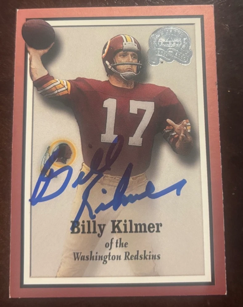 BILLY KILMER SIGNED AUTOGRAPHED 2000 Fleer Greats of the Game CARD #71