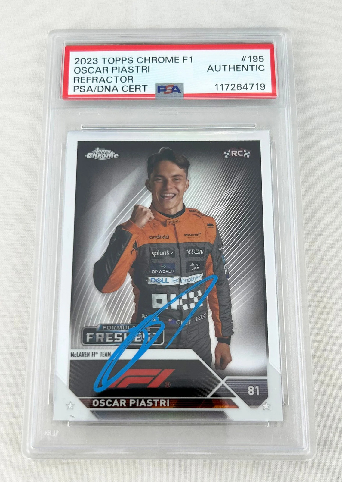 Oscar Piastri Signed Rookie Card 2023 Topps Chrome Refractor #195 PSA/DNA 1 COA