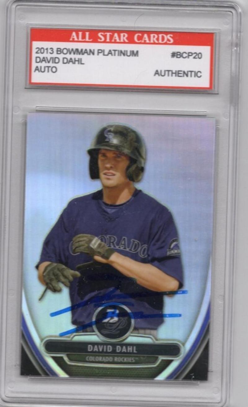 DAVID DAHL SIGNED 2013 BOWMAN PLATINUM ROOKIE   ALL STAR CARDS AUTHENTIC CARD AU