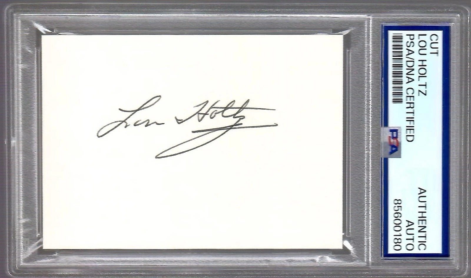 LOU HOLTZ HAND SIGNED CUT SIGNATURE       PSA SLABBED       NOTRE DAME FOOTBALL