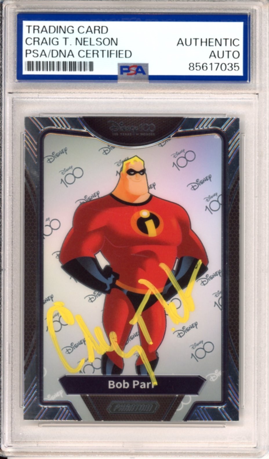 2023 KAKAWOW DISNEY 100 CHROME SIGNED MR INCREDIBLE CRAIG T NELSON PSA DNA COA