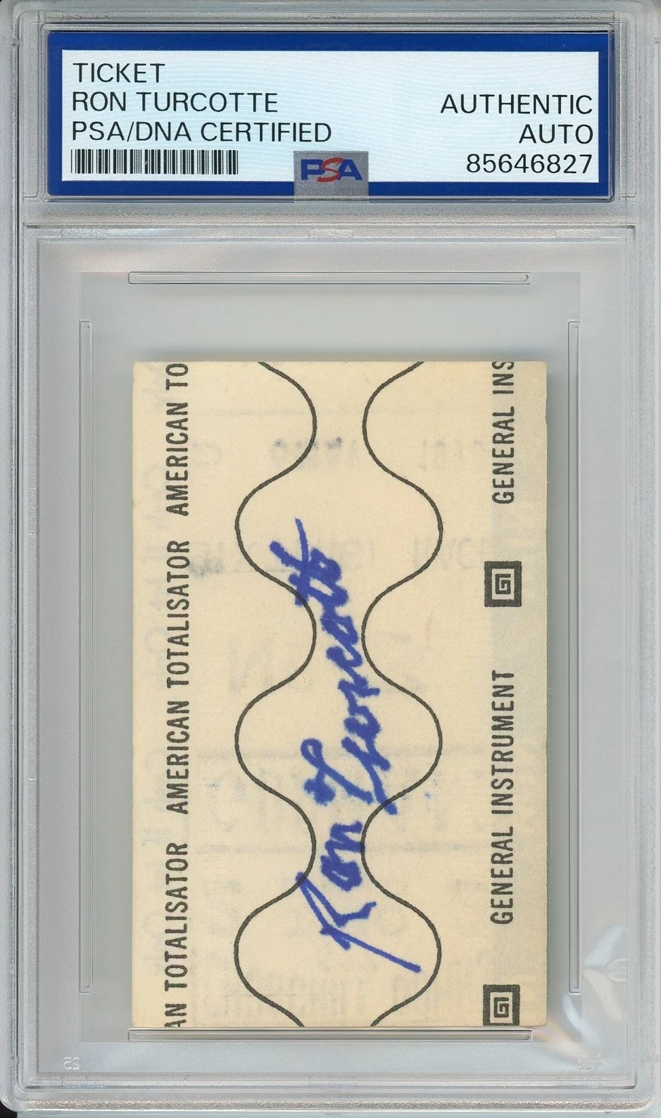 Ron Turcotte SIGNED Churchhill Downs Bet WIN Ticket Secretariat PSA DNA COA