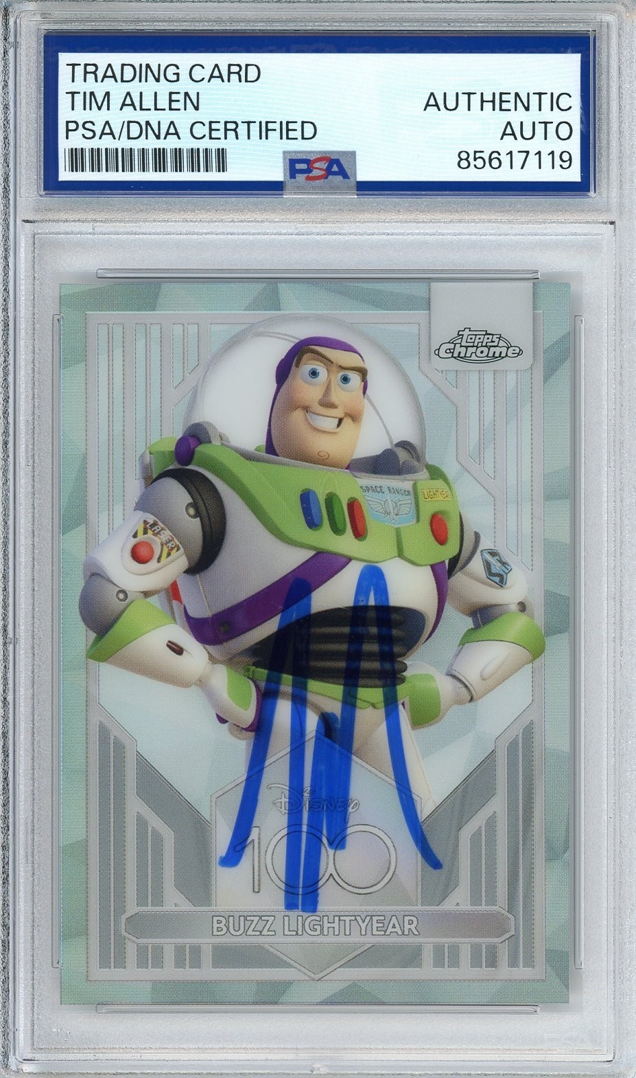 2023 TOPPS CHROME DISNEY 100 REFRACTOR BUZZ LIGHTYEAR SIGNED TIM ALLEN PSA DNA