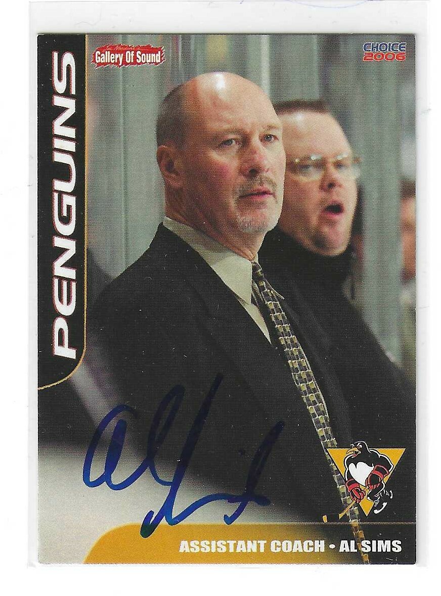 AL SIMS SIGNED 2006 CHOICE AHL PENGUINS ASSISTANT COACH CARD #29 COLLECTIBLE MEMORABILIA
