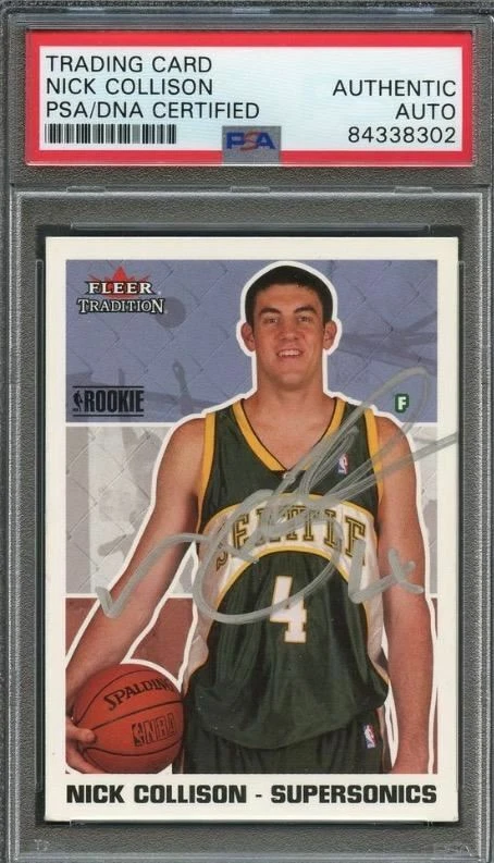 2003-04 Fleer Tradition #272 Nick Collison Signed Card AUTO PSA Slabbed RC Sonic