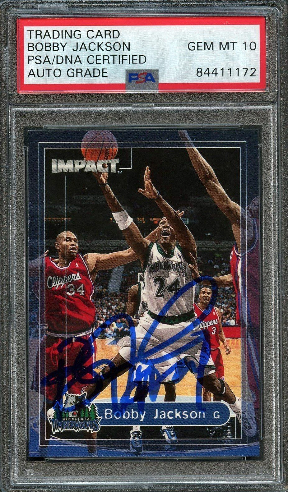 1999-00 SkyBox Impact #127 Bobby Jackson Signed Card AUTO 10 PSA/DNA Slabbed Tim