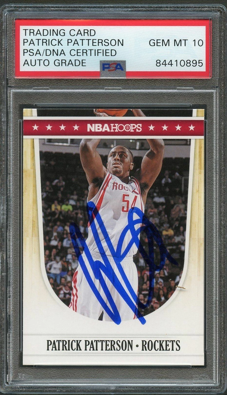 2011-12 NBA Hoops #74 Patrick Patterson Signed Card AUTO 10 PSA/DNA Slabbed Rock