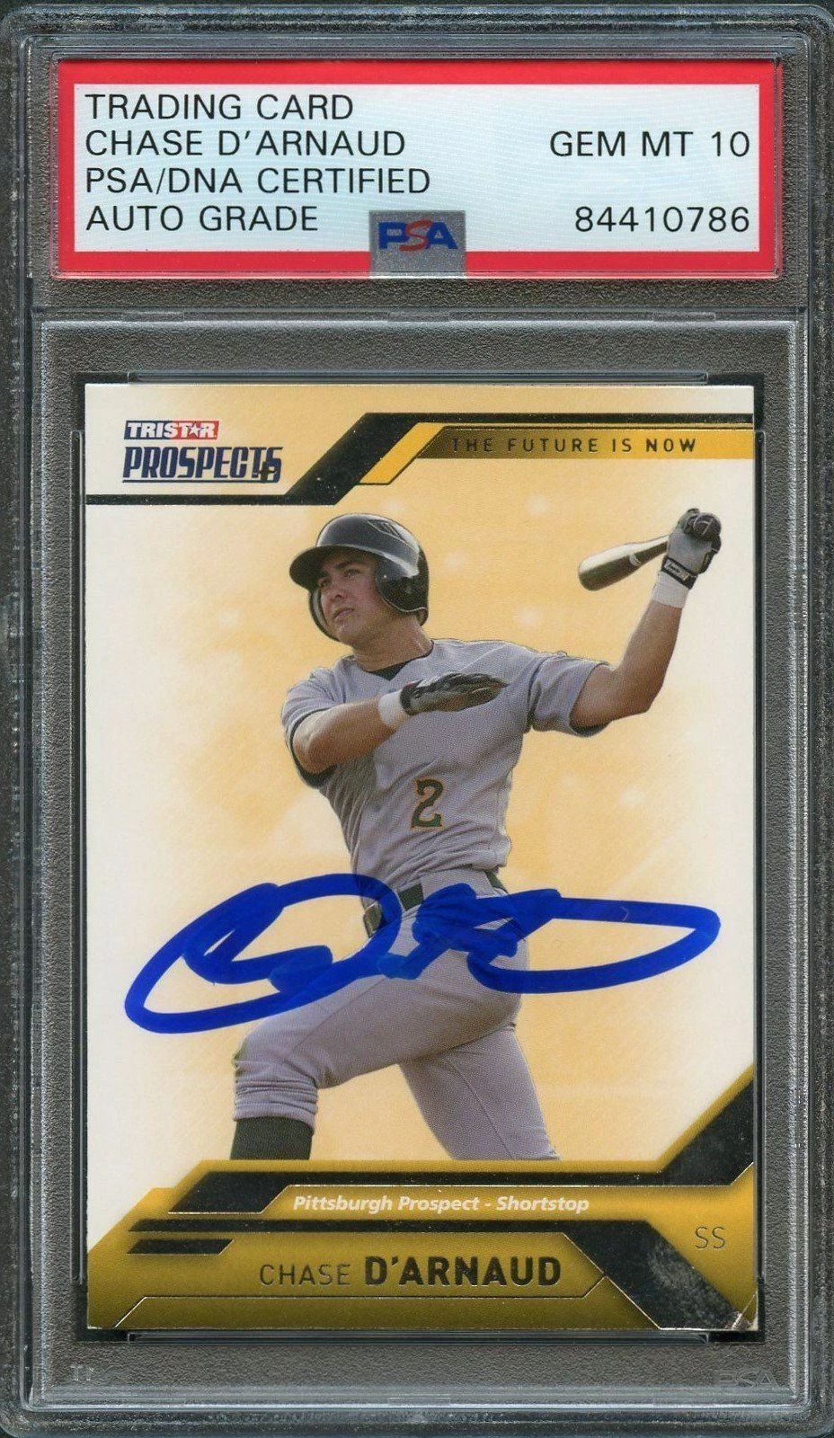 2009 TRISTAR Prospects #76 Chase D'Arnaud Signed Card PSA Slabbed Auto 10 Pirate