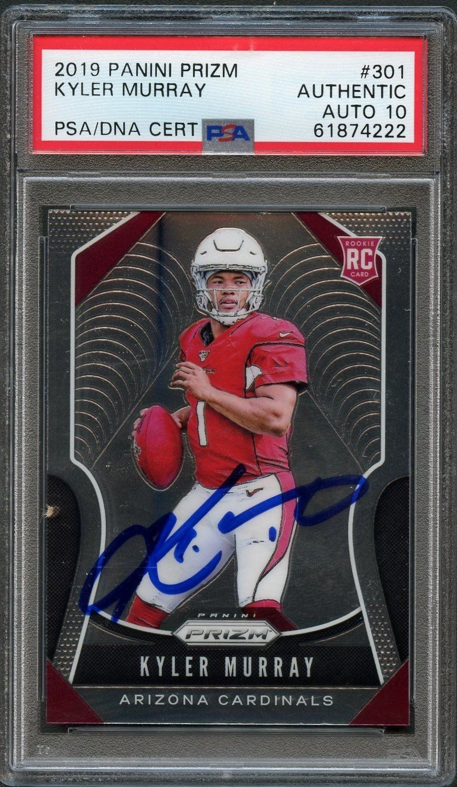 2019 Panini Prizm #301 Kyler Murray Signed Card AUTO Grade 10 PSA Slabbed Rookie