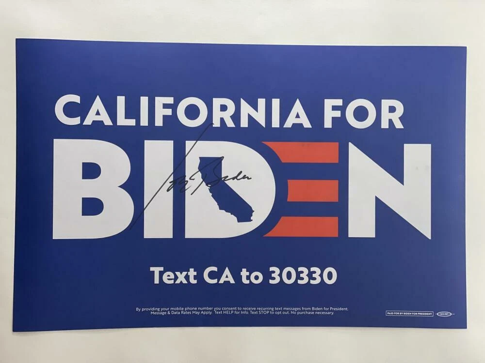 PRESIDENT JOE BIDEN SIGNED AUTOGRAPH 2020 CALIFORNIA FOR CAMPAIGN SIGN POSTER