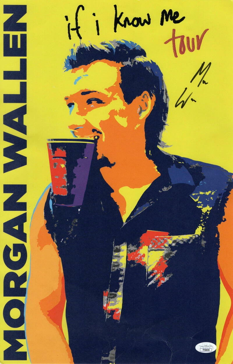 MORGAN WALLEN SIGNED AUTOGRAPH 11X17 CONCERT TOUR POSTER - IF I KNOW ME W/ JSA