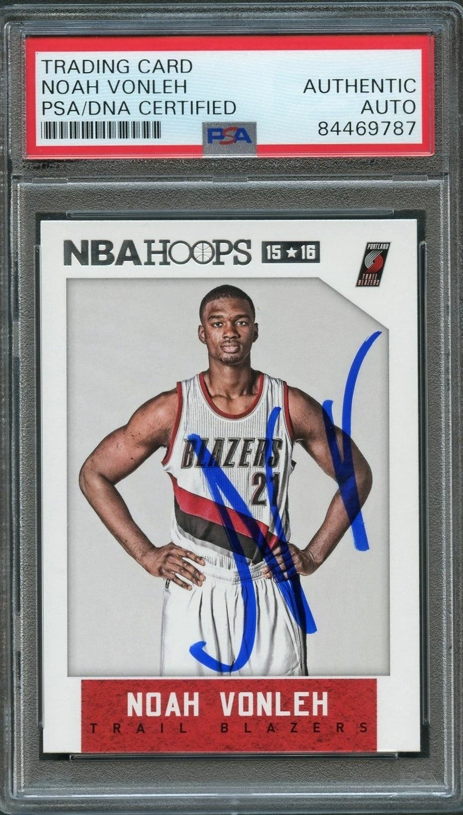 2015-16 NBA Hoops #126 Noah Vonleh Signed Card AUTO PSA/DNA Slabbed Portland Tra