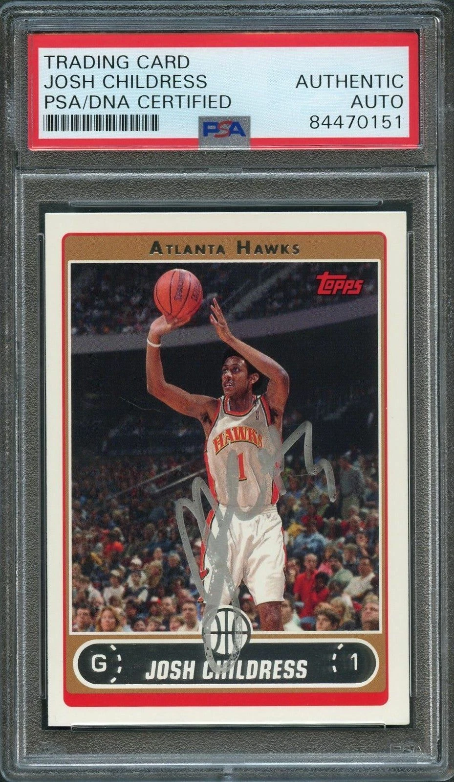 2006 Topps #105 Josh Childress Signed Card AUTO PSA Slabbed Hawks
