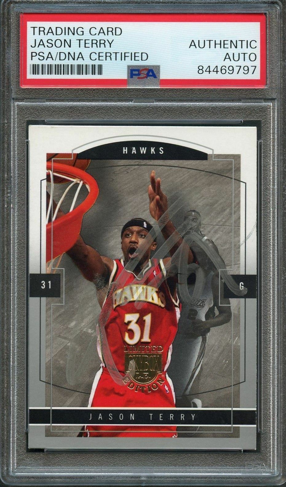 2003-04 Skybox Limited Edition #1 Jason Terry Signed Card AUTO PSA Slabbed Hawks