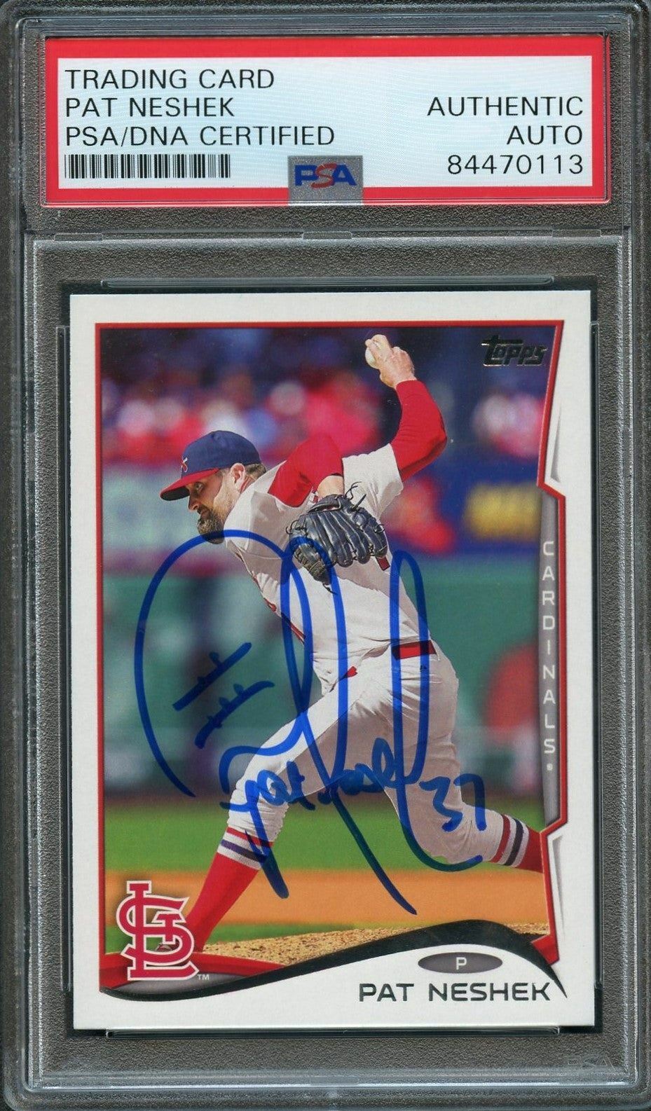 2014 Topps Update #US-43 Pat Neshek Signed Card PSA Slabbed Auto Cardinals