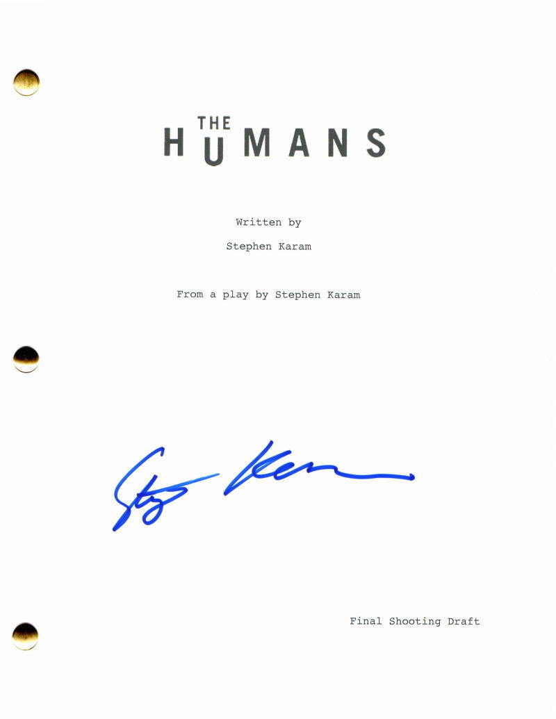 STEPHEN KARAM SIGNED AUTOGRAPH THE HUMANS FULL MOVIE SCRIPT - VERY RARE ...