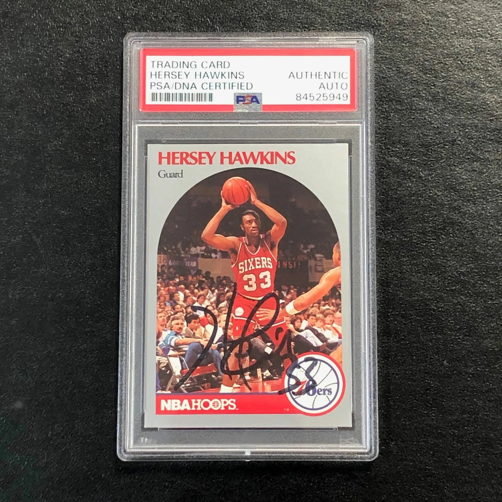 1990-91 NBA HOOPS #229 HERSEY HAWKINS SIGNED CARD AUTO PSA SLABBED 76ERS COLLECTIBLE MEMORABILIA