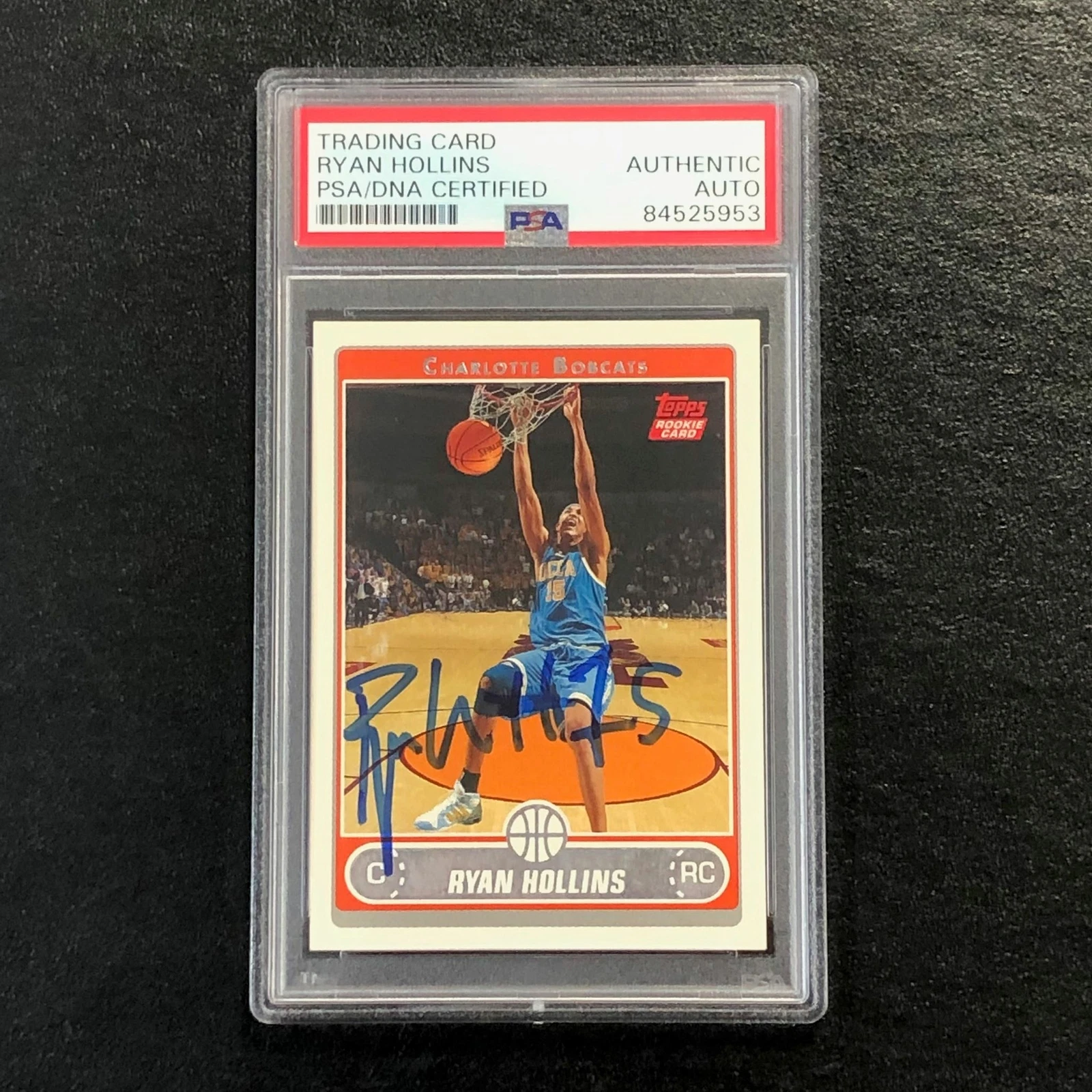 2006-07 Topps Basketball #225 Ryan Hollins Signed Card AUTO PSA Slabbed RC Bobca