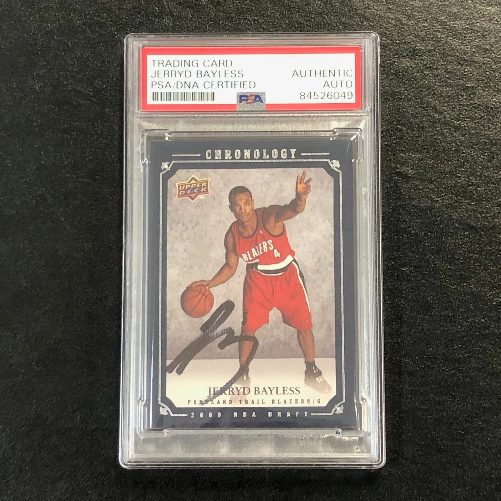 2007-08 Upper Deck Chronology #26 Jerryd Bayless Signed Card AUTO PSA Slabbed Tr