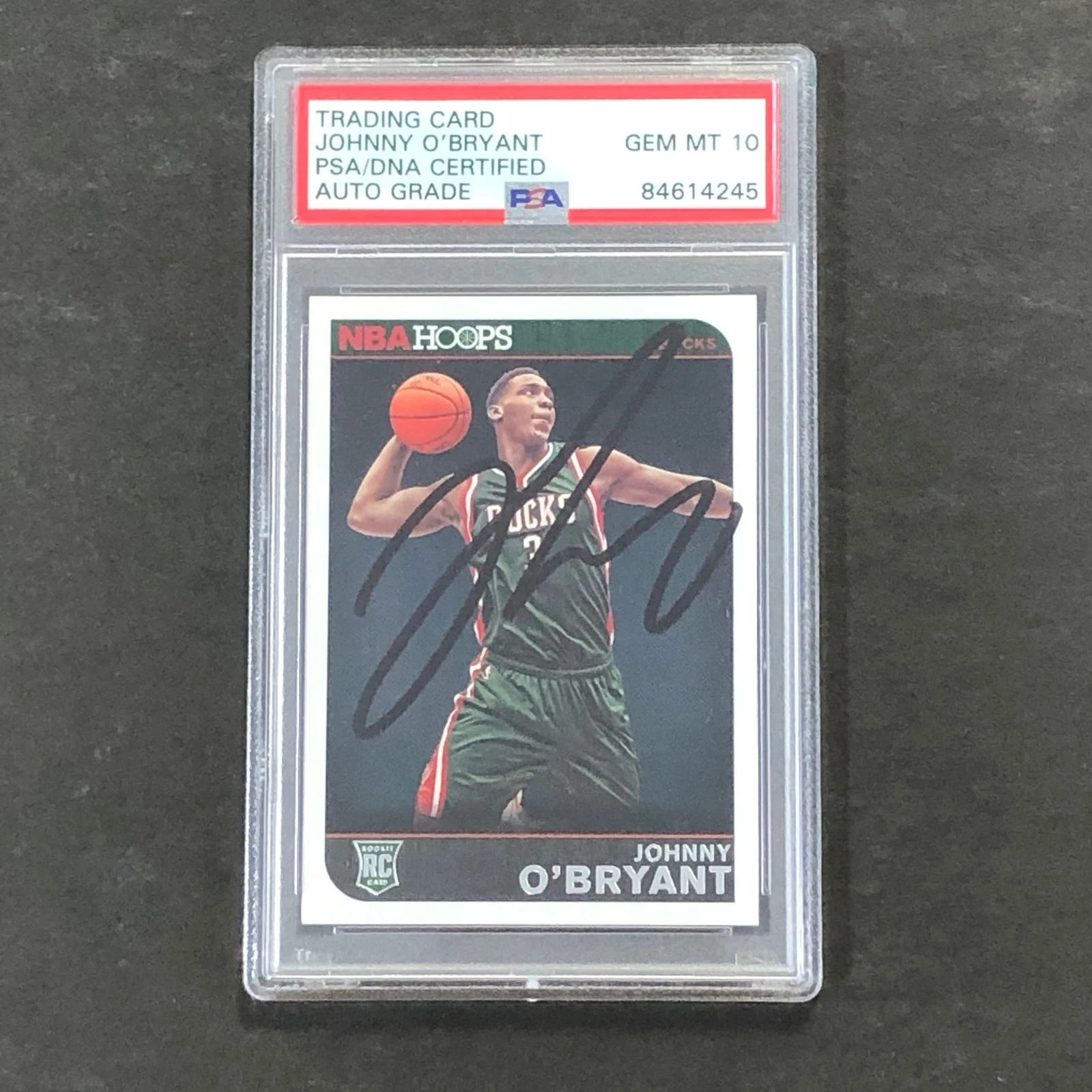 2014-15 NBA Hoops #290 Johnny O'Bryant Signed Card AUTO 10 PSA/DNA Slabbed RC Bu