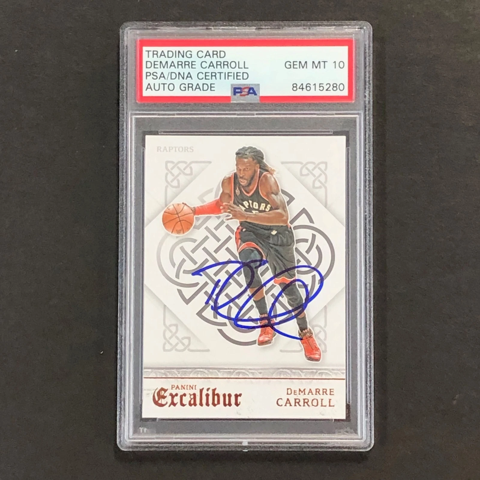 2015-16 Panini Excalibur #4 DeMarre Carroll Signed Card AUTO 10 PSA Slabbed Rapt
