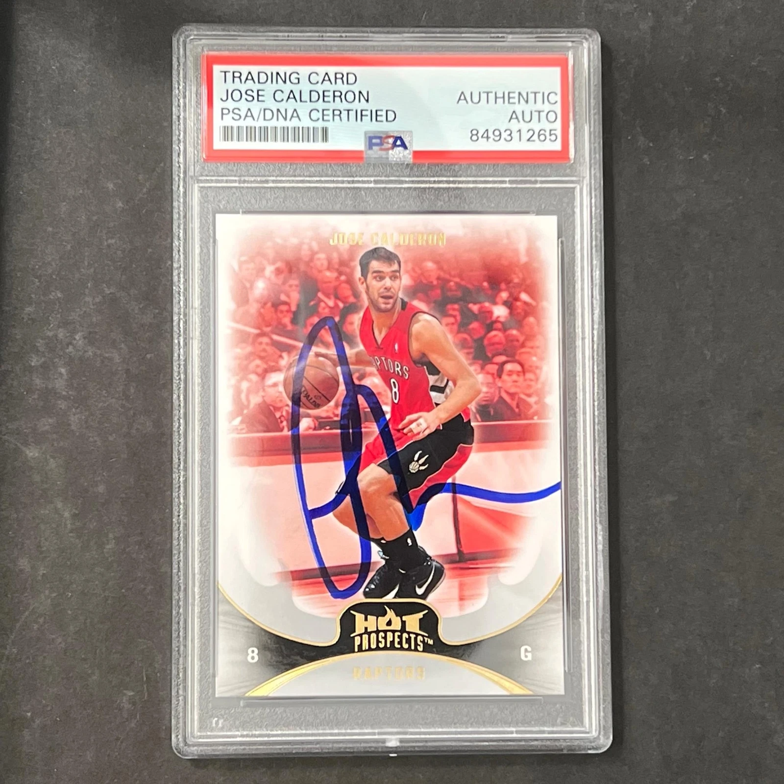 2008-2009 Fleet NBA Top Prospects #15 Jose Calderon Signed Card AUTO PSA Slabbed