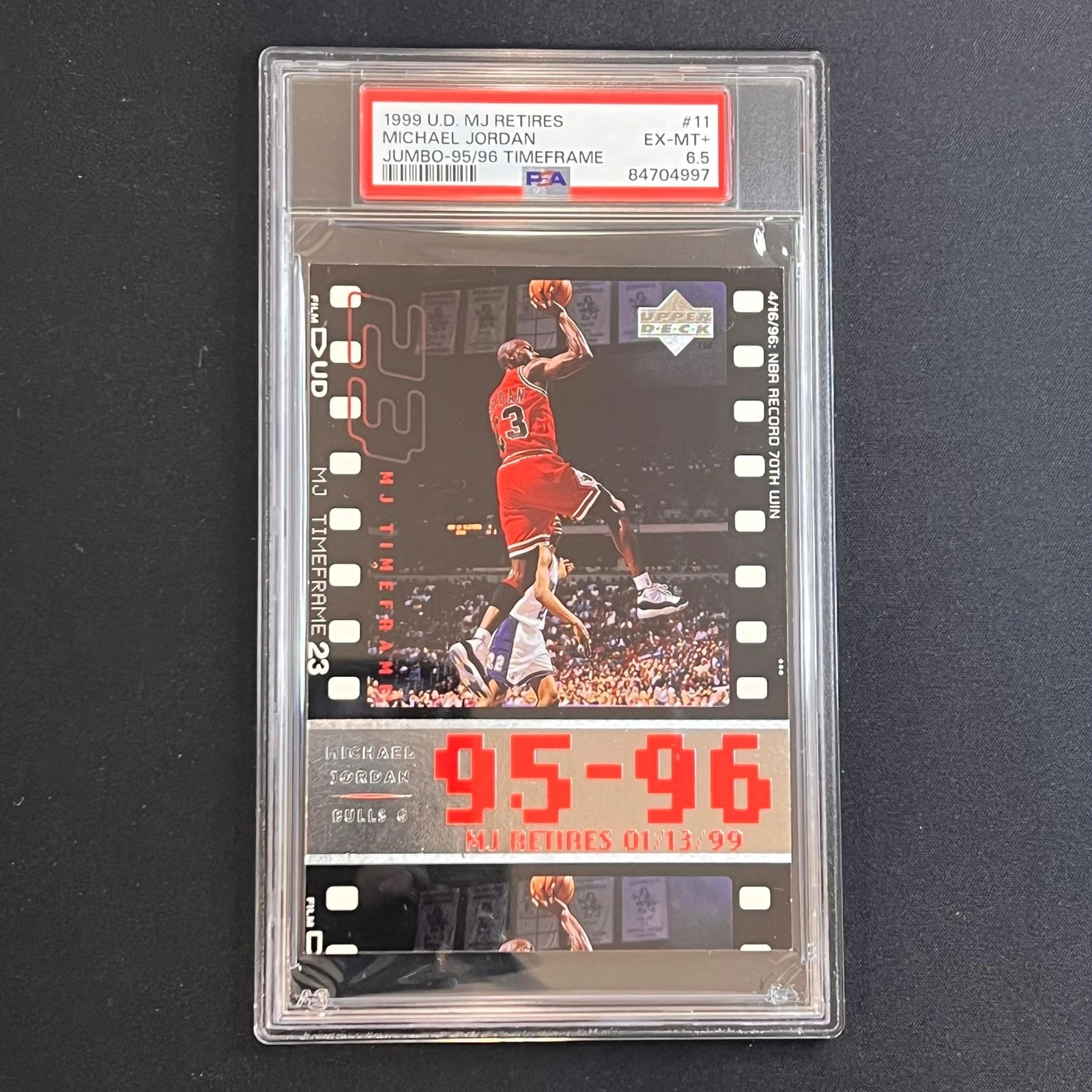 1999 Upper Deck MJ Retires Jumbo-95/96 Timeframe #11 Michael Jordan PSA EX MT 6.