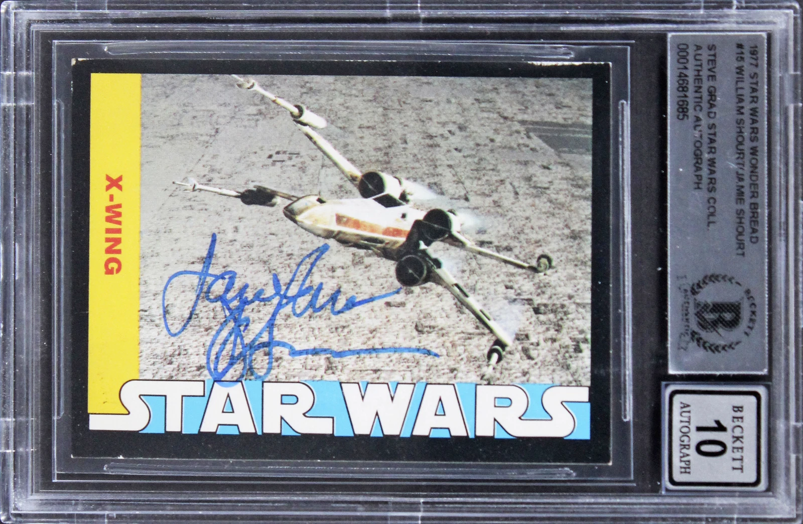 WILLIAM & JAMIE SHOURT SIGNED 1977 STAR WARS WB #15 CARD AUTO 10! BAS SLABBED COLLECTIBLE MEMORABILIA