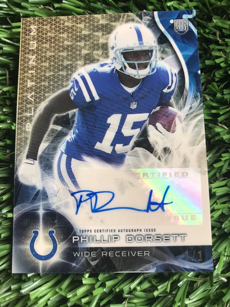 2015  Topps Platinum  Superfractor  PHILLIP DORSETT  Auto RC True 1/1