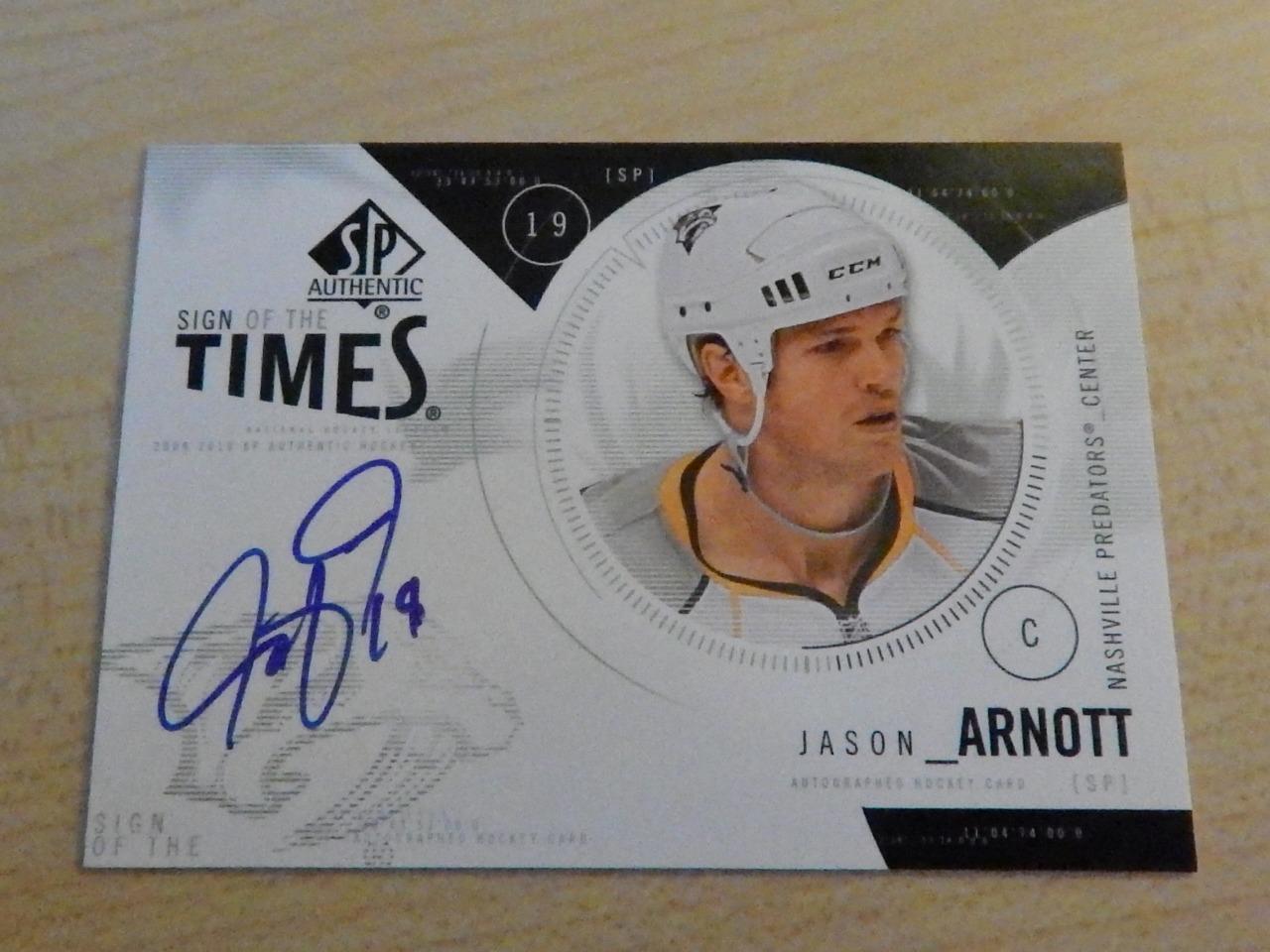 2009-10 SP AUTHENTIC HOCKEY JASON ARNOTT SIGN OF THE TIMES ON CARD AUTO PREDATOR