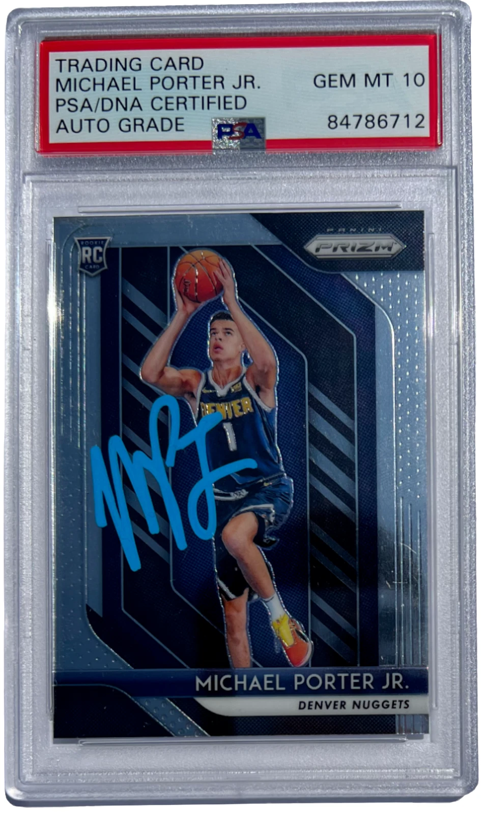 MICHAEL PORTER JR SIGNED NUGGETS 2018 PANINI PRIZM ROOKIE CARD PSA/DNA AUTO 10