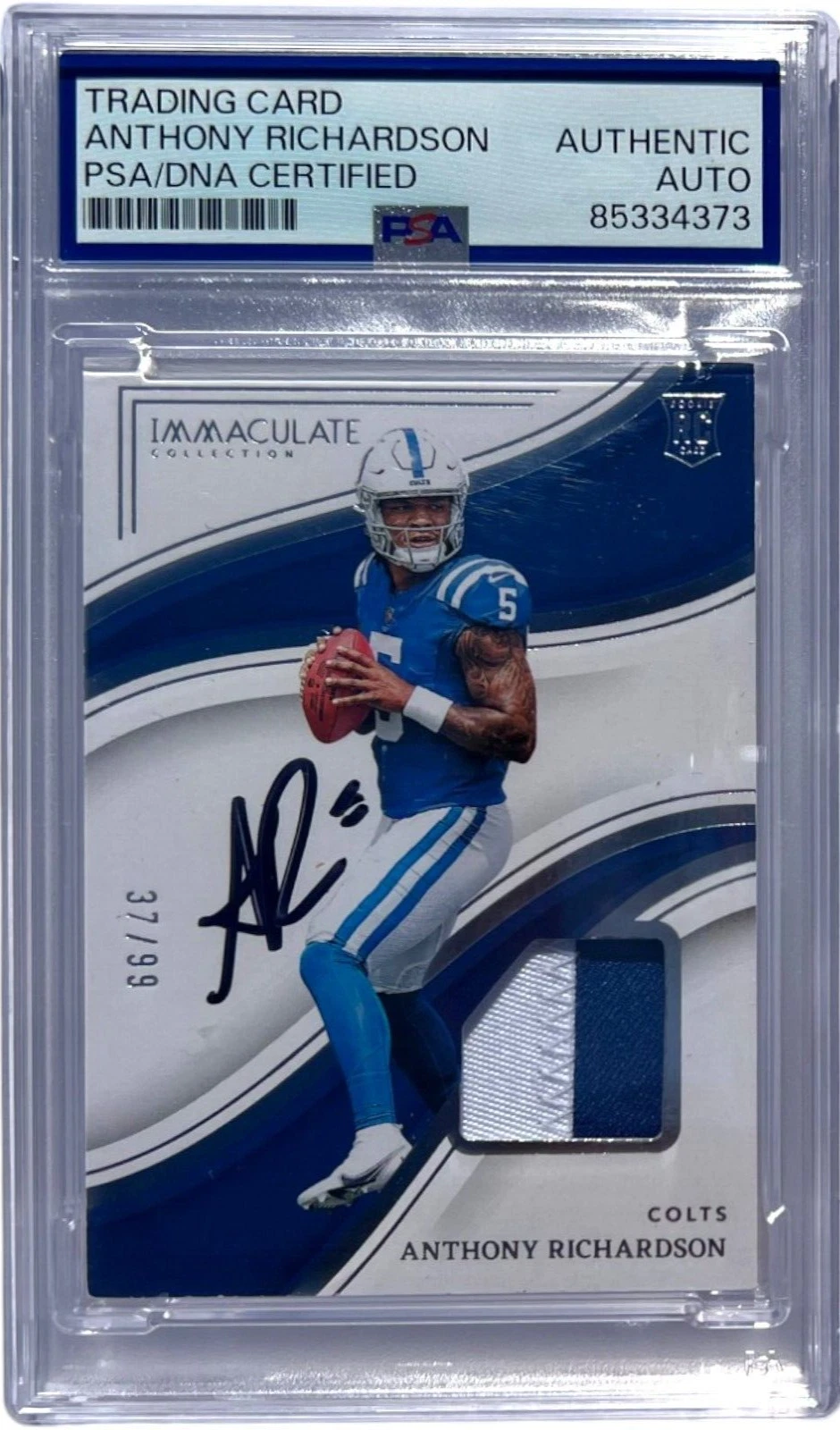 ANTHONY RICHARDSON SIGNED 2023 IMMACULATE ROOKIE PATCH CARD RPA AUTO /99 PSA/DNA